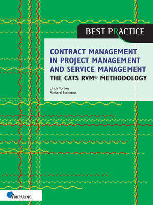 cover image of Contract management in project management and service management--the CATS RVM&#174; methodology